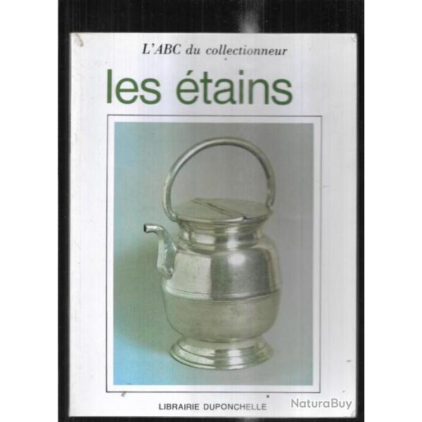 les �tains l'abc du collectionneur