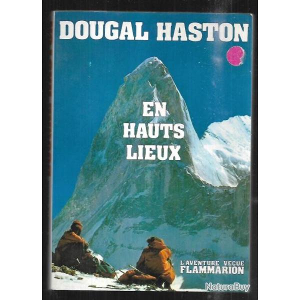 en haux lieux de dougal haston , alpinisme