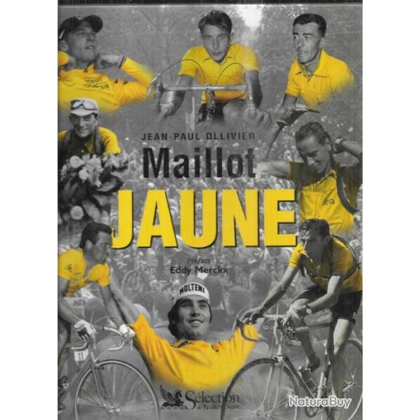 maillot jaune de jean-paul ollivier , cyclisme + le roman du tour de france 2 livres