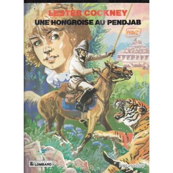 lester cockney une hongroise au penjab de franz bd arm�e des indes