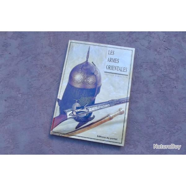 LES ARMES ORIENTALES.