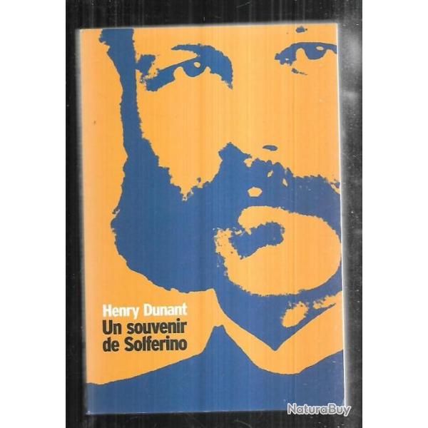 un souvenir de solf�rino d'henry dunant second empire