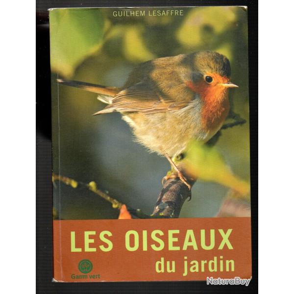 les oiseaux du jardin gamm vert par guilhem lesaffre
