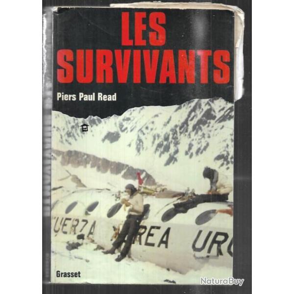 les survivants de piers paul read , cordill�re des andes , cannibalisme , chili , montagne buffet
