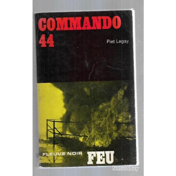 commando 44 collection feu fleuve noir de piet legay
