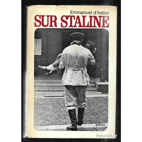 sur staline d'emmanuel d'astier