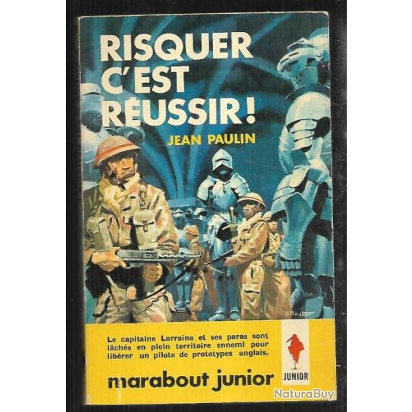 risquer c'est r�ussir jean paulin marabout junior 241 format poche commandos