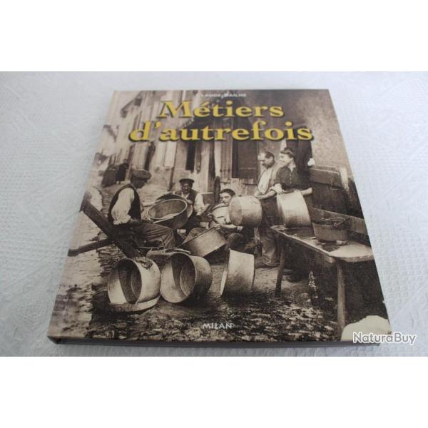 M�tiers d'autrefois