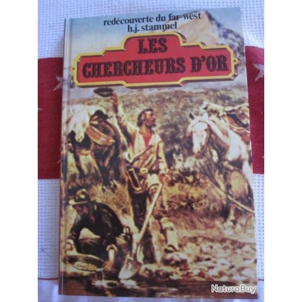 "BAISSE DU PRIX" LES CHERCHEURS D'OR -HISTOIRE DES CHERCHEURS D'OR DE L'OUEST AMERICAIN