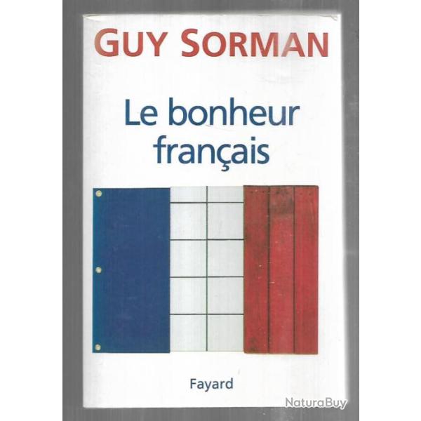 le bonheur fran�ais de guy sorman
