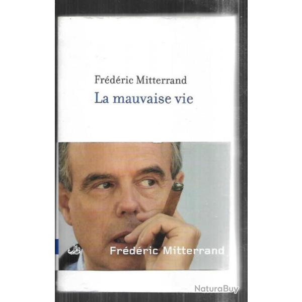 la mauvaise vie de fr�d�ric mitterrand
