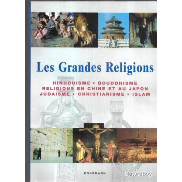 les grandes religionsde markus hattstein hindouisme, judaisme, islam, chine, japon christianisme