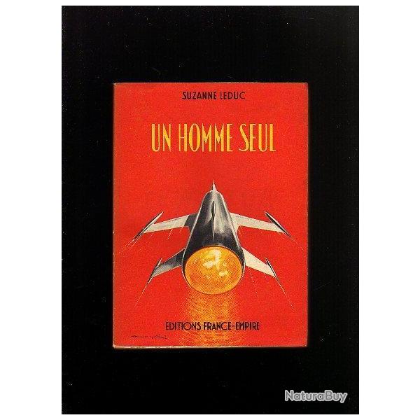 Un homme seul de suzanne leduc. aviation et raction