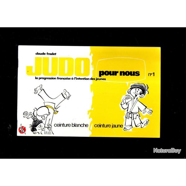 judo la progression fran�aise � l'intention des jeunes 1,2 ,3  arts martiaux ceinture bleue ,marron