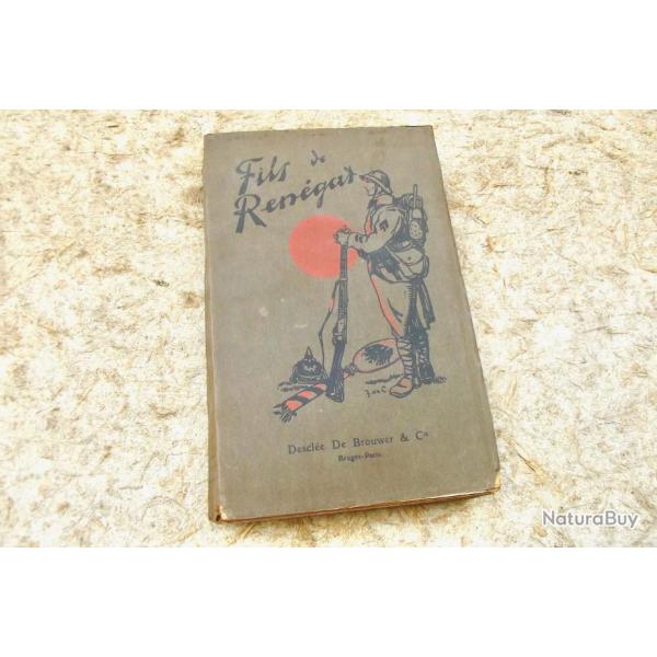 "FILS DE RENEGAT" DE GOURAUD D`ABLANCOURT