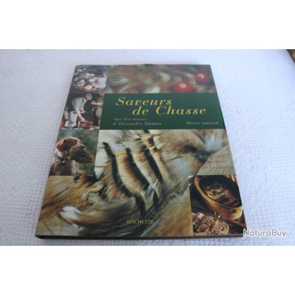 Saveurs de chasse, sur les traces d'Alexandre Dumas