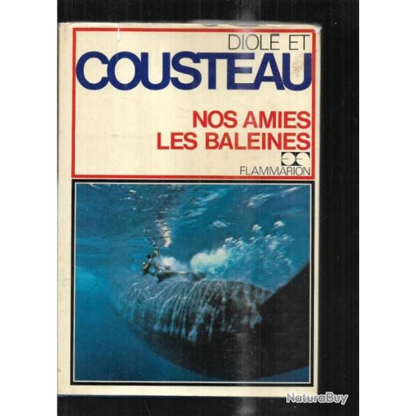nos amis les baleines  Jacques-Yves Cousteau et philippe diol�