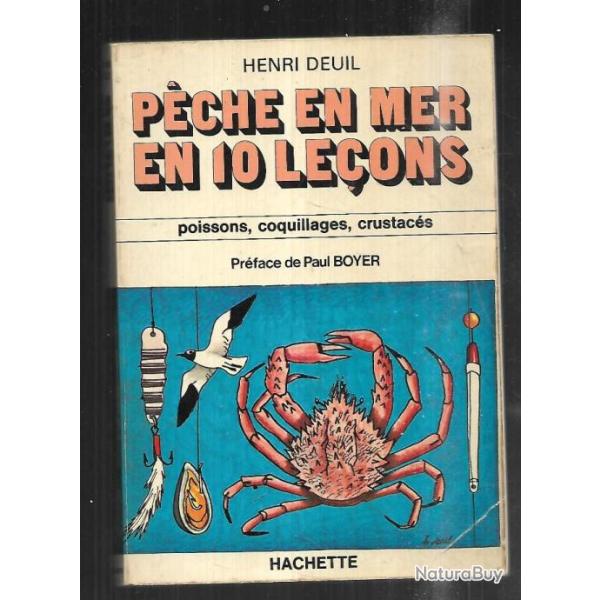 peche en mer en 10 le�ons d'henri deuil poissons , coquillages et crustac�s