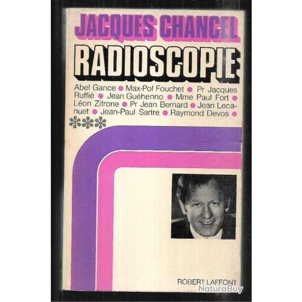 radioscopie de jacques chancel vol 3 , abel gance, raymond devos, l�on zitrone, sartre , lecanuet