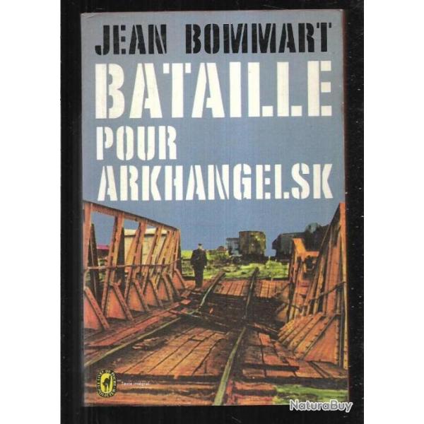 bataille pour arkhangelsk r de jean bommart livre de poche ,