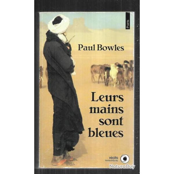 leurs mains sont bleues de paul bowles  collection points