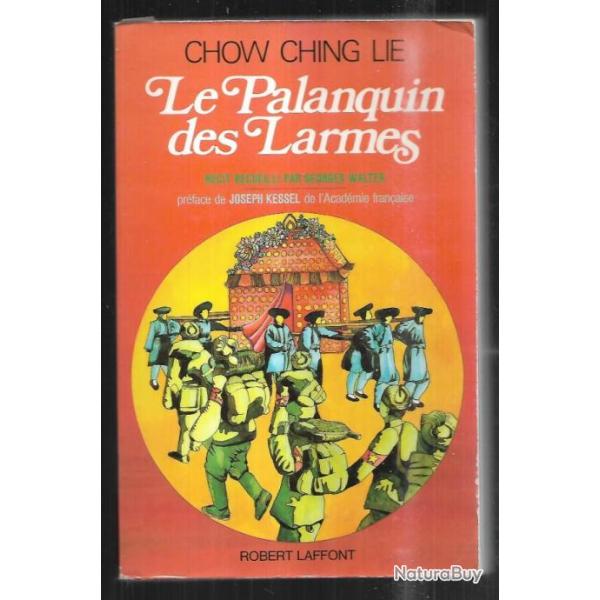 le palanquin des larmes de chow ching lie , chine