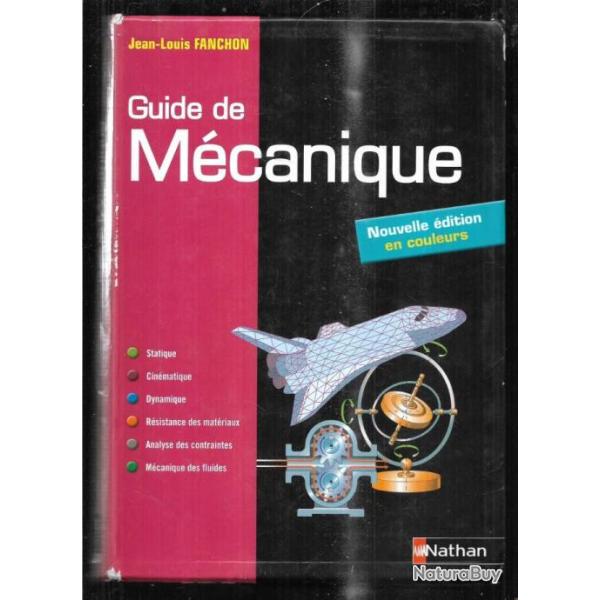 guide de mcanique , de jean-louis fanchon statique, cinmatique, dynamique, mcanique des fluides