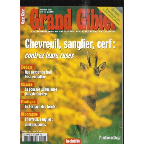 grand gibier 21 , chevreuil , sanglier ,cerf contrez leurs ruses, bornage mode d'emploi,