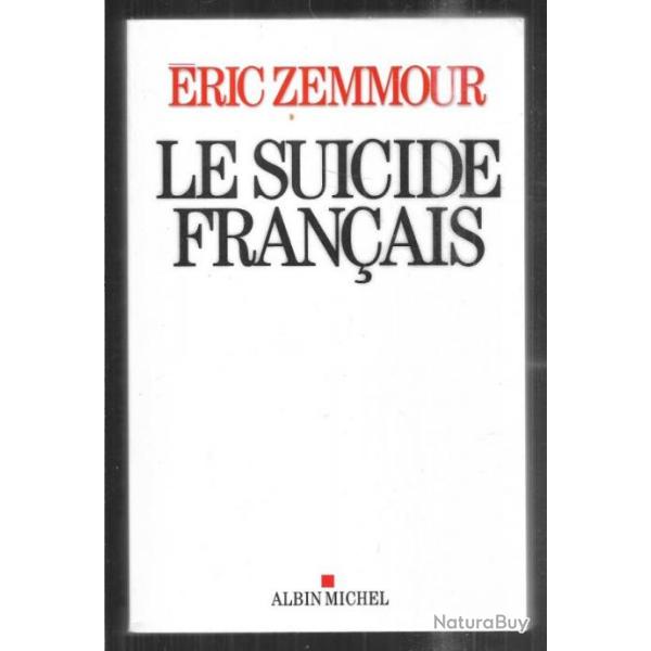 le suicide fran�ais d'�ric zemmour