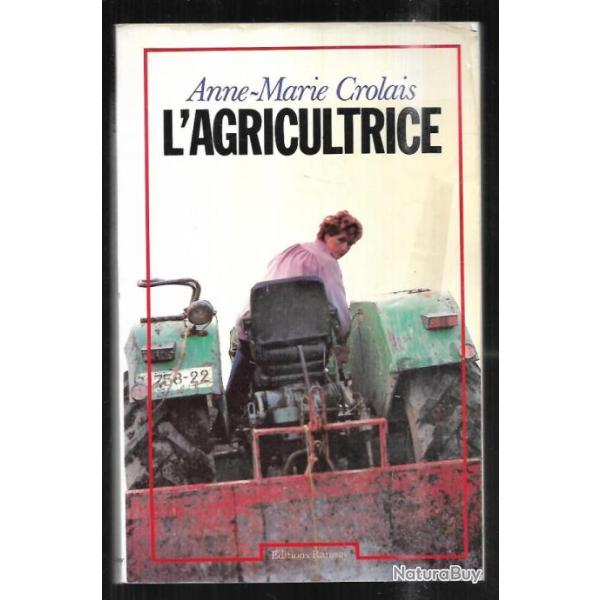 l'agricultrice d'anne-marie crolais