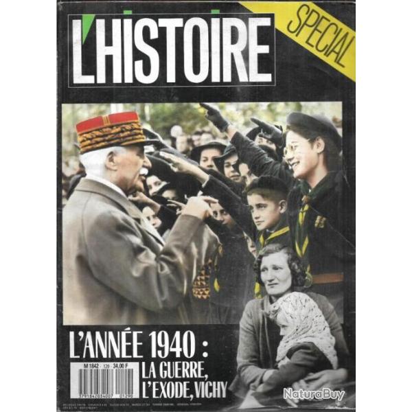 l'histoire sp�cial 129 l'ann�e 1940, la guerre , l'exode, vichy