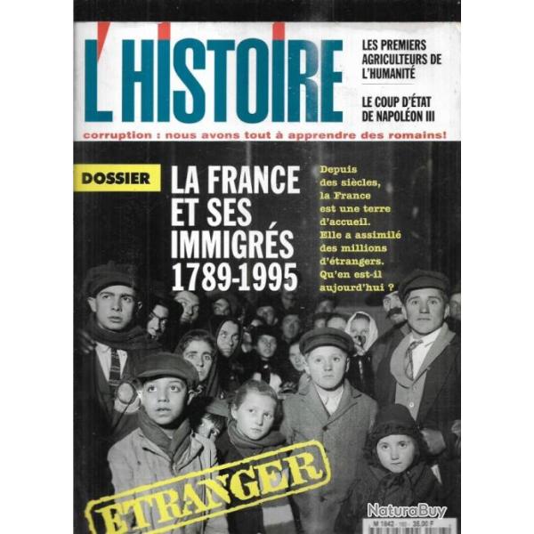 l'histoire 193, la france et ses immigr�s 1789-1995, compostelle, coup d'�tat louis napol�on bonapar