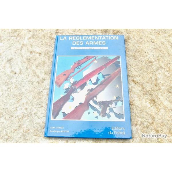LA RGLEMENTATION DES ARMES - BUIGNE/COLLET  6E