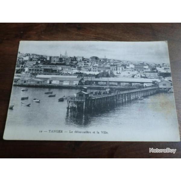 CP  PAYS MAROC  TANGER LE DEBARCADERE ET LA VILLE
