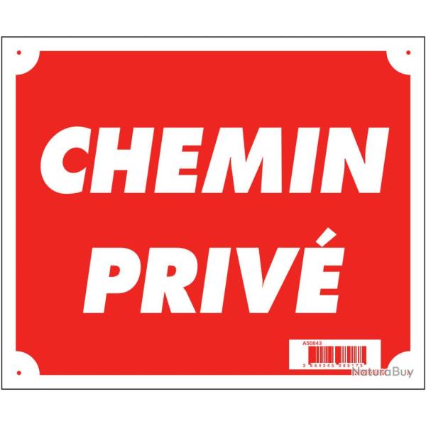 Panneau ''Chemin priv�'' 30 x 25 cm