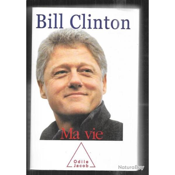bill clinton ma vie autobiographie