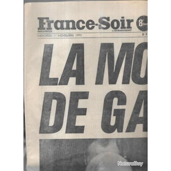 mort du g�n�ral de gaulle france soir du 11 novembre 1970