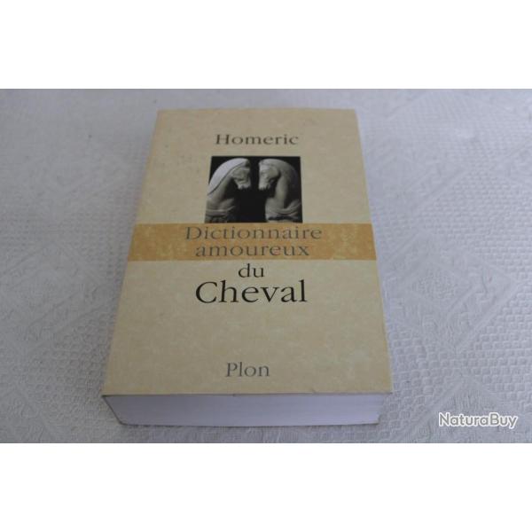 Dictionnaire amoureux du cheval