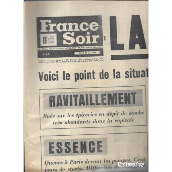 mai 1968 journal france soir 21 mai , la crise , essence, banques, ravitaillement, gr�ves, renault 4