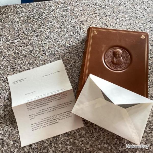 Magnifique Livre sur La Maison De Wendel en Lorraine de 1704 � nos jours