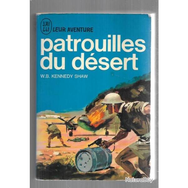 Patrouilles du d�sert de kennedy shaw J'ai lu bleu long range desert group