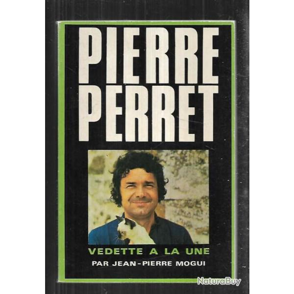 pierre perret vedette � la une par jean-pierre mogui format poche