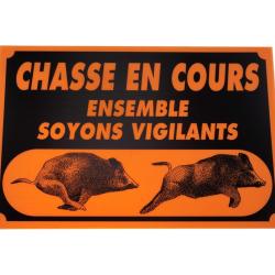 Attention chasse en cours tir &agrave; balle dim 40 x 60 cm