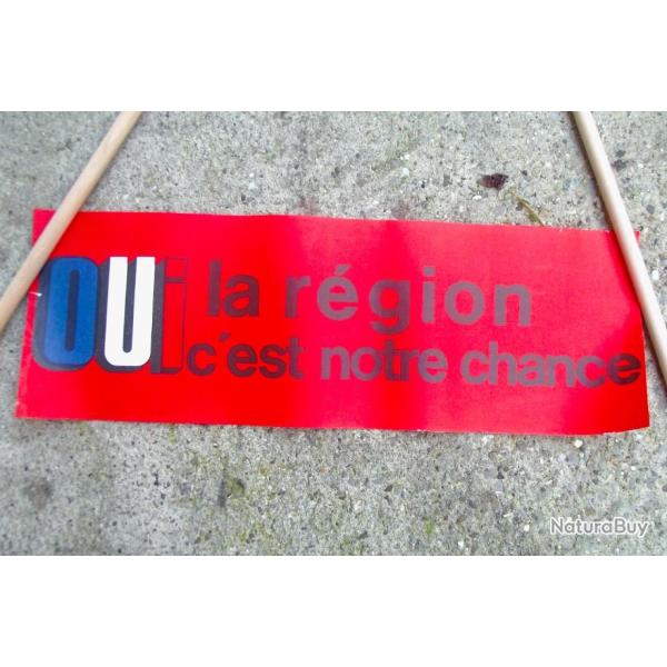 AFFICHE U.D.R. OUI A LA REGION