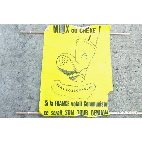 AFFICHE ANTI-COMMUNISTE MAI 68 "MARX OU CREVE" B