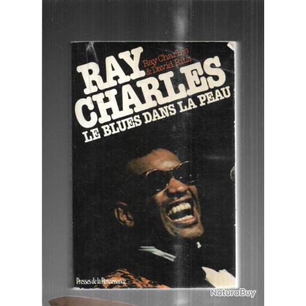 ray charles le blues dans la peau avec david ritz biographie