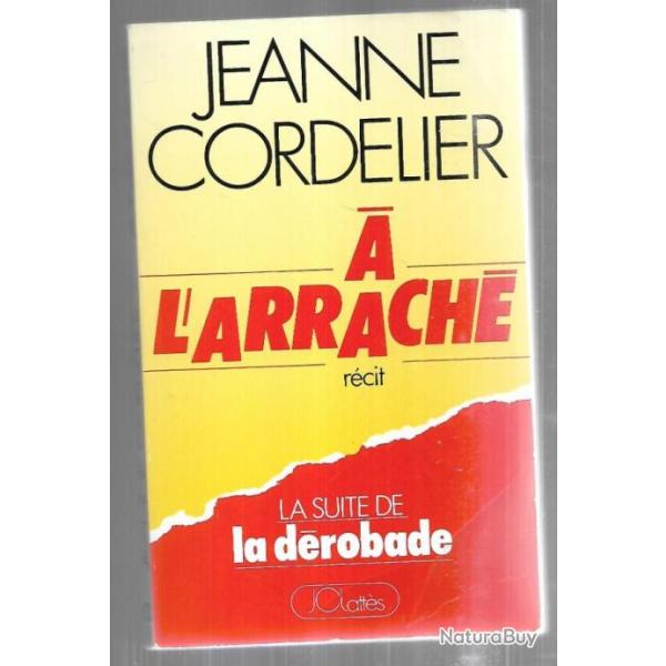 a l'arrach� la suite de la d�robade  de jeanne cordelier , prostitution