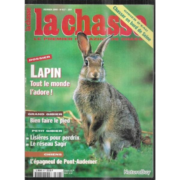 la chasse le premier magazine de chasse 617, lapin, �pagneul pont-audemer , perdrix en lisi�re,
