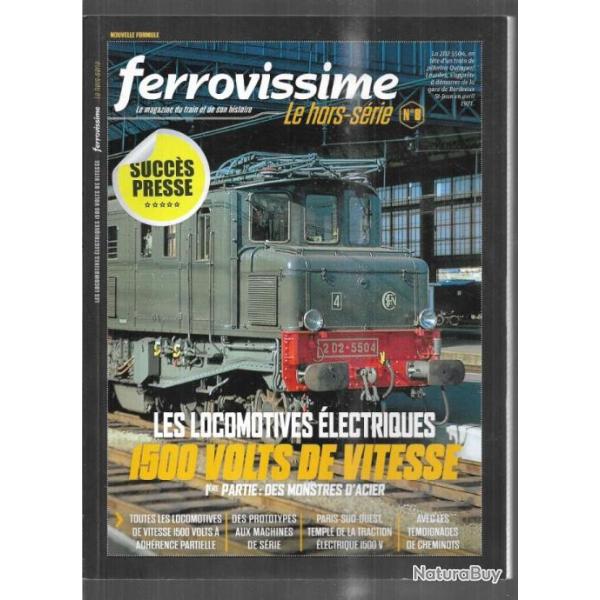ferrovissime hors-s�rie 8 les locomotives �lectriques 1500 volts de vitesse 1ere partie des monstres