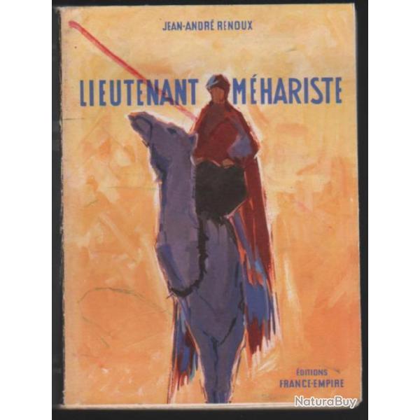 Lieutenant m�hariste par  jean andr� renoux. troupes coloniales afrique du nord